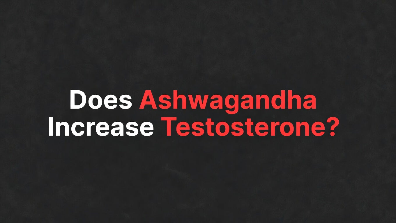 Does Ashwagandha Increase Testosterone?