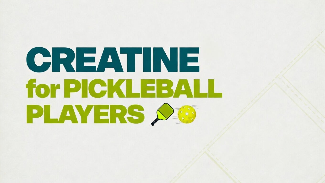 Creatine for Pickleball Players