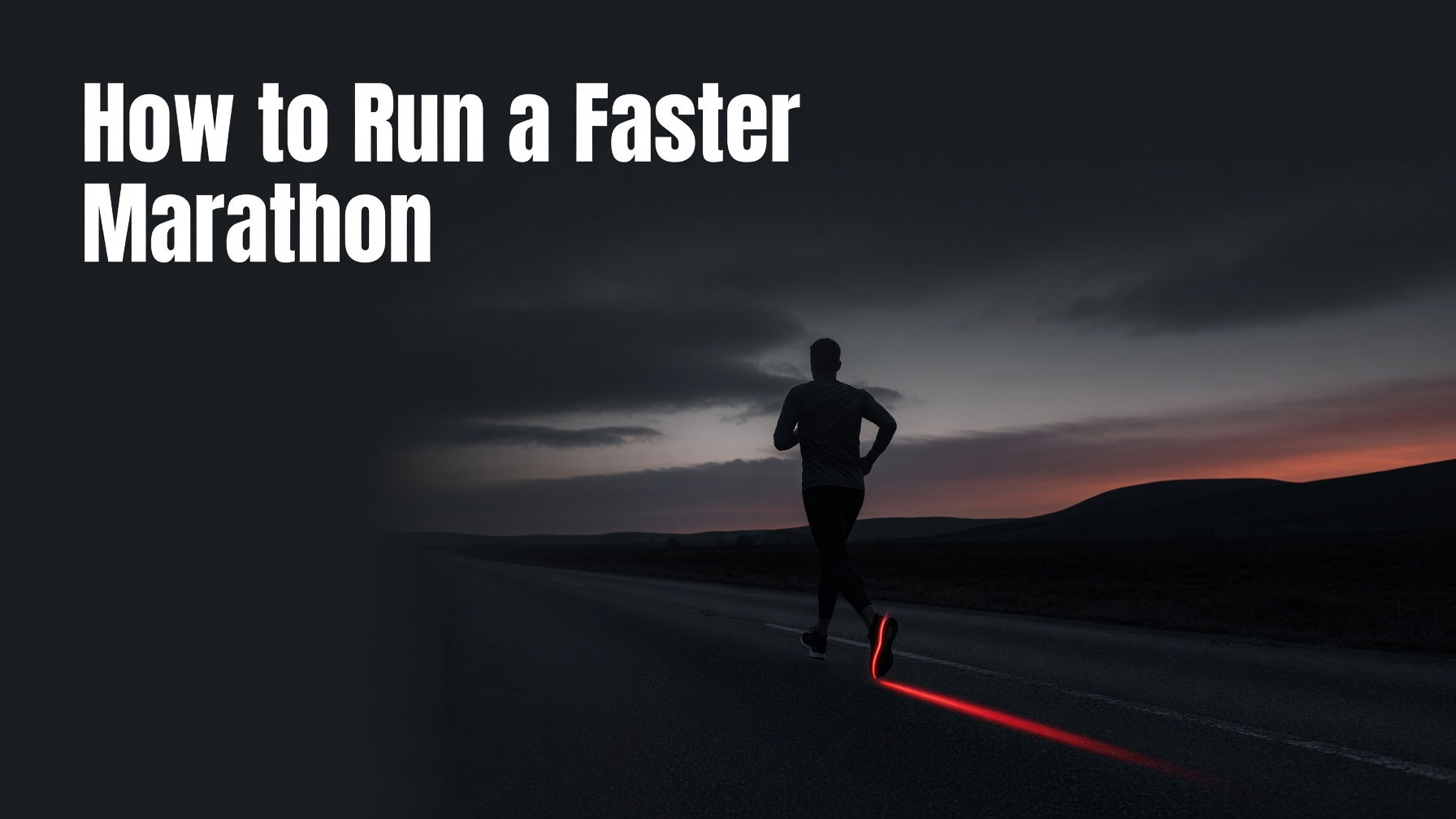 How to Run a Faster Marathon