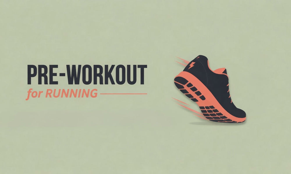 Pre-Workout for Running