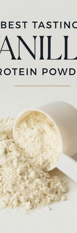 Best tasting vanilla protein powder