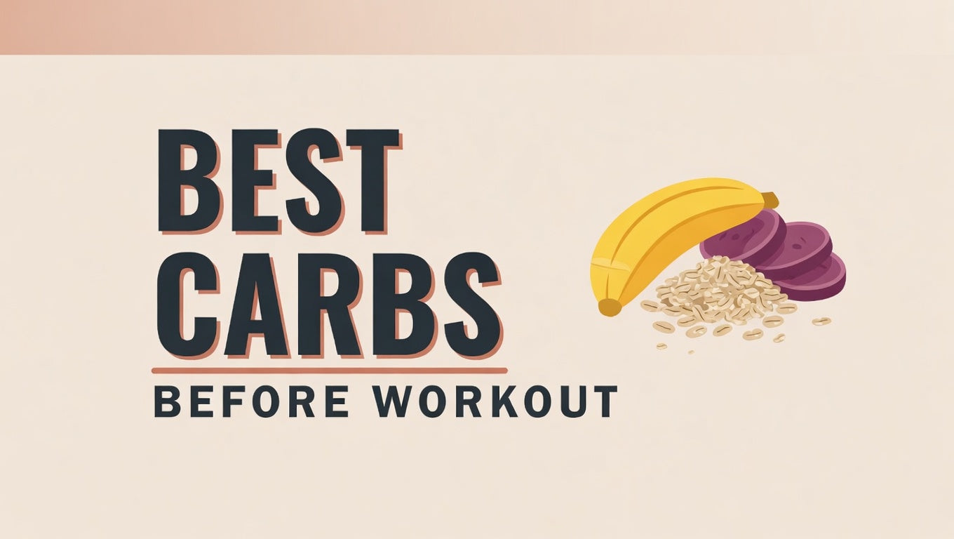 Best Carbs Before Workout: Timing-Based Food Guide