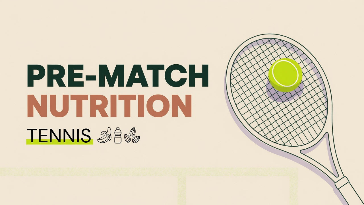 Pre match nutrition for tennis