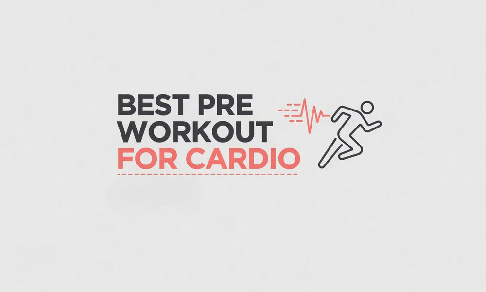 Best Pre Workout For Cardio