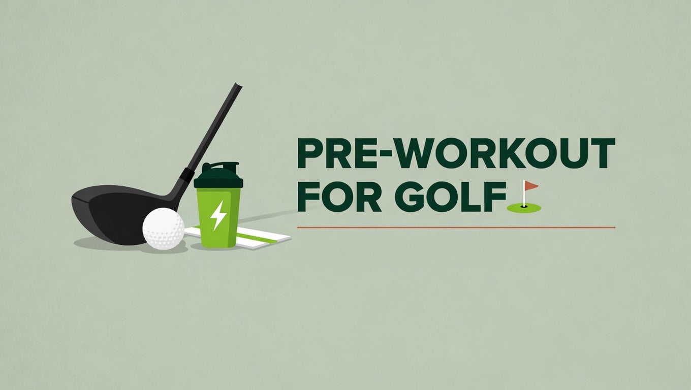 Pre-workout for golf