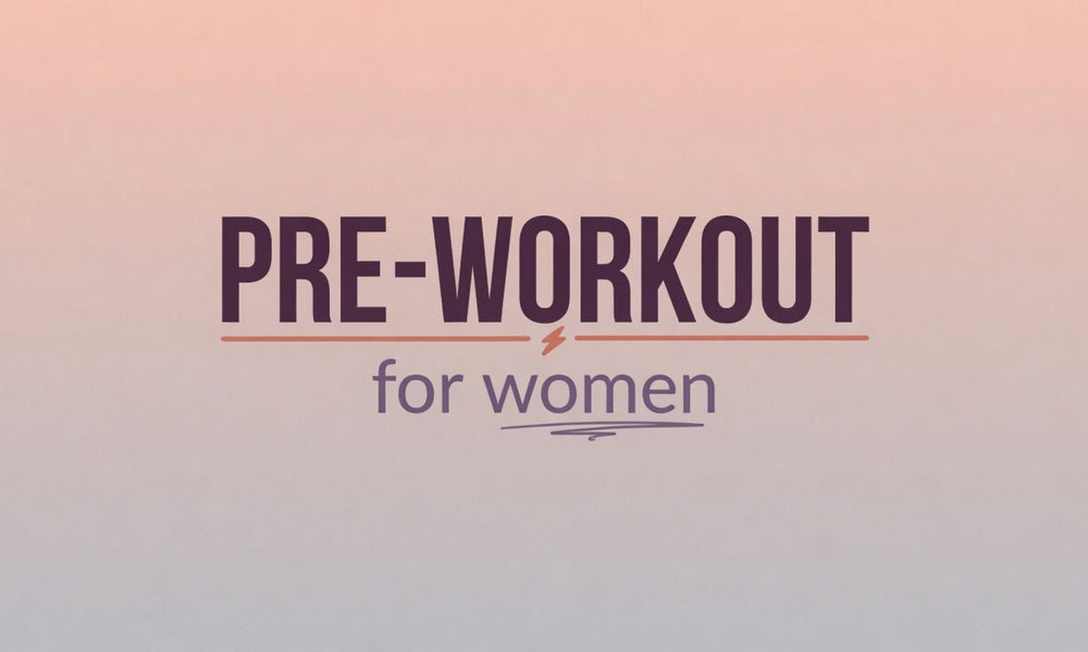 Pre-Workout for Women