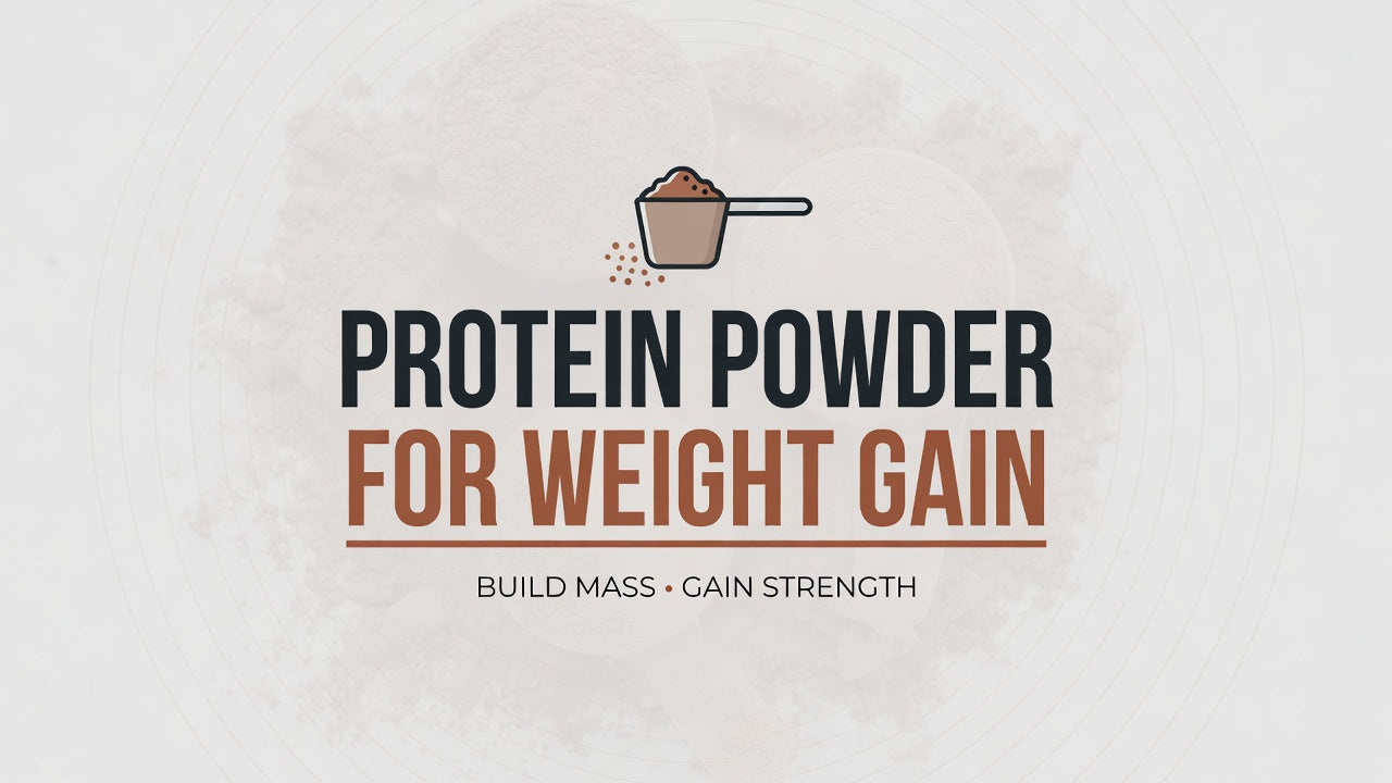 Protein Powder for Weight Gain
