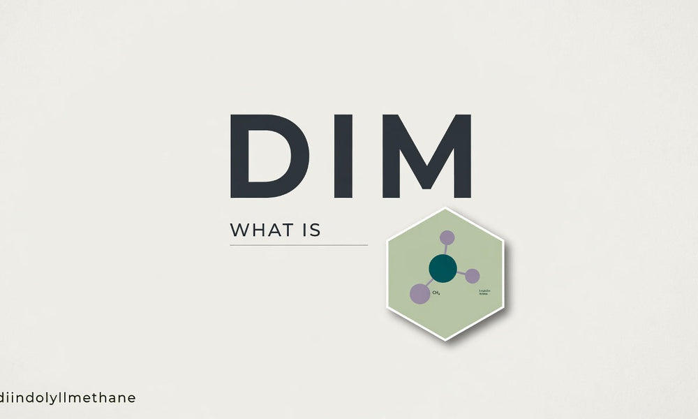 What Is DIM Supplement? An Honest Look at Diindolylmethane