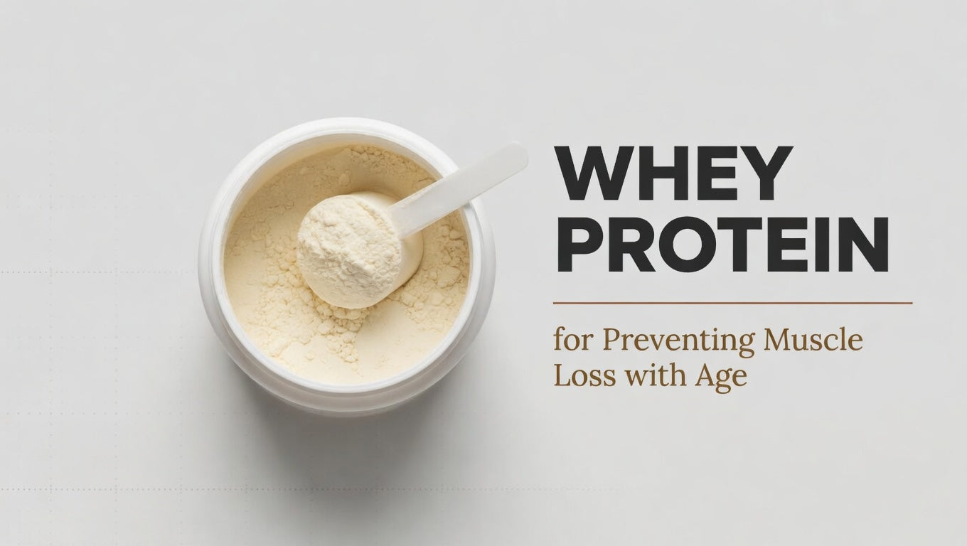 Whey Protein for Preventing Muscle Loss with Age