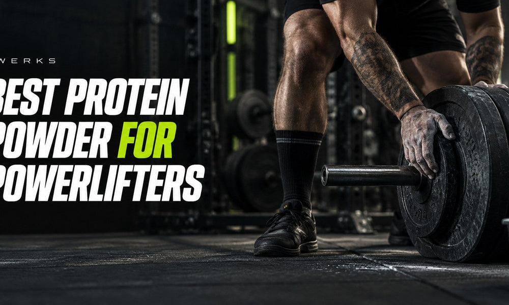Best Protein Powder for Powerlifters