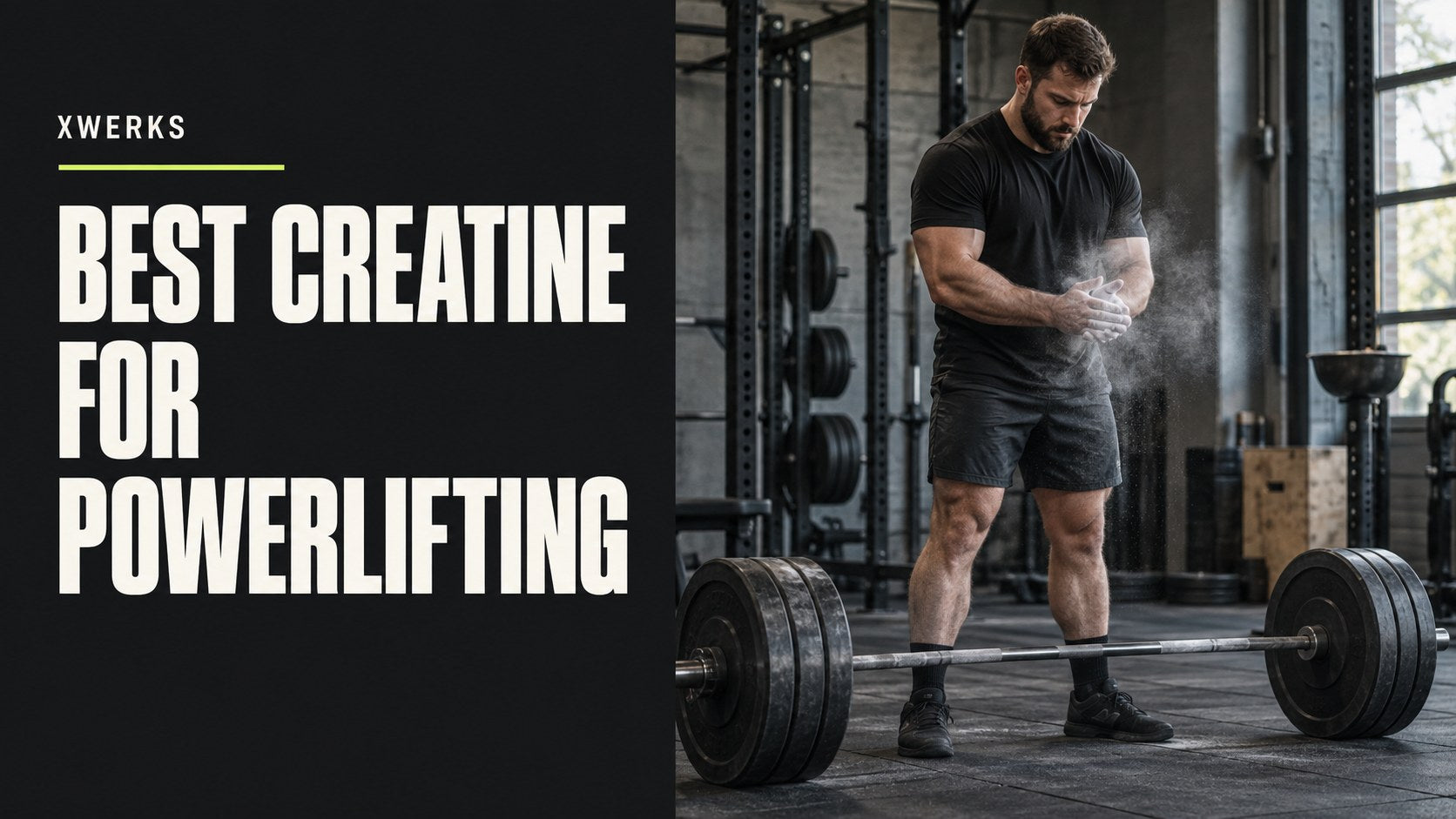 Best creatine for powerlifting title beside a lifter preparing at a barbell.