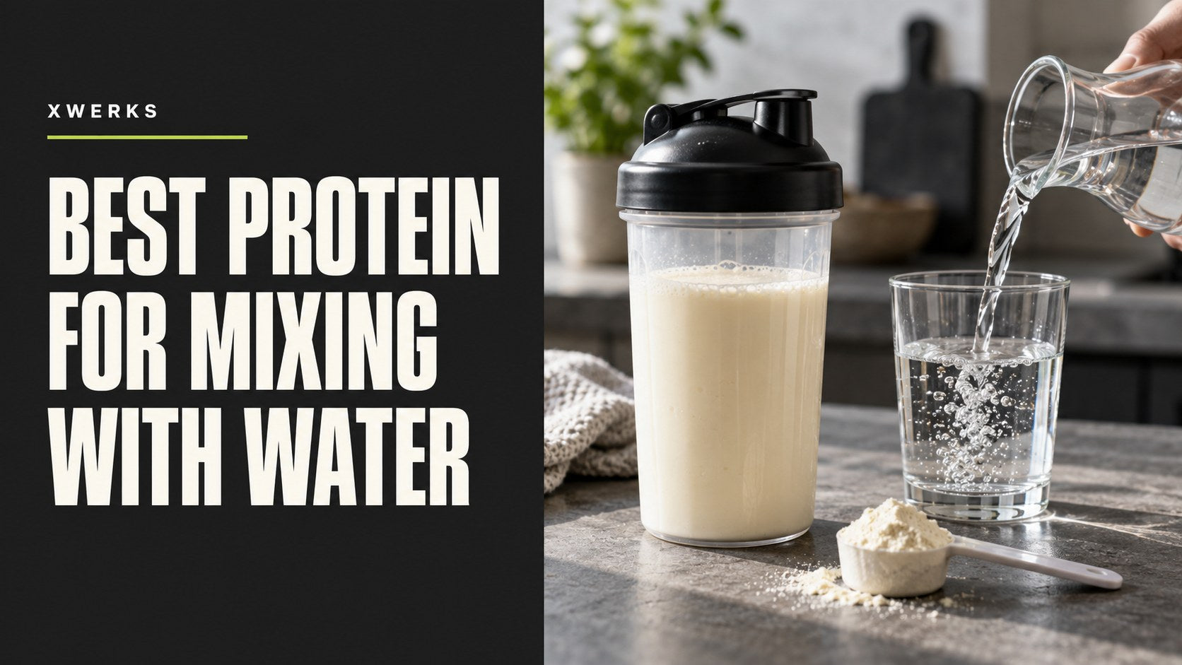 Best protein for mixing with water title beside a shaker and water carafe.